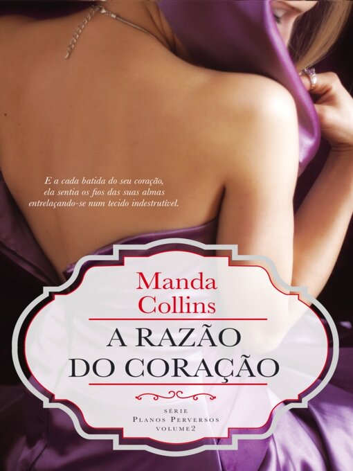 Title details for A Razão do Coração by Manda Collins - Available